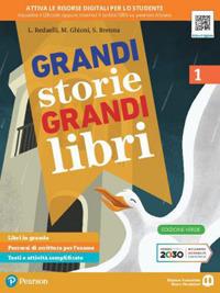 Grandi storie, grandi libri. Ediz. verde. Per la Scuola media. Vol. 1 - Luisa Redaelli, Milena Ghioni, Simona Brenna - Libro Edizioni Scolastiche Bruno Mondadori 2020 | Libraccio.it