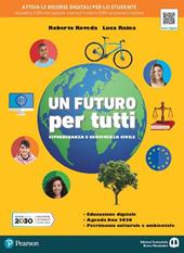 Un futuro per tutti. Con e-book. Con espansione online