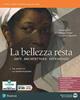 La bellezza resta. Con e-book. Con espansione online. Vol. 4: Dal Barocco all'Impressionismo - Francesco Poli, Francesca Filippi, Francesca Cappelletti - Libro Edizioni Scolastiche Bruno Mondadori 2022 | Libraccio.it