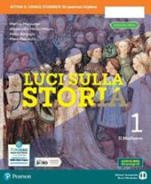 Luci sulla storia. Ediz. verde. Con e-book. Con espansione online. Vol. 1: Il Medioevo