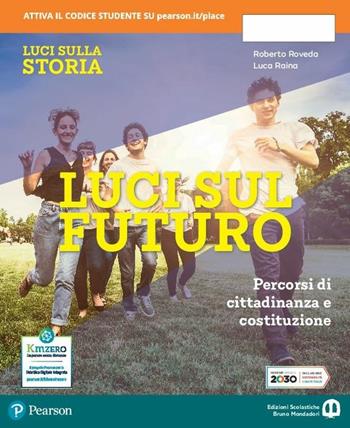 Luci sulla storia. Con cittadinanza. Con e-book. Con espansione online. Vol. 1 - M. Morpurgo, A. Marzo Magno, F. Bargigia - Libro Edizioni Scolastiche Bruno Mondadori 2021 | Libraccio.it