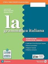 La grammatica italiana. Ediz. separata. Con Morfologia. Con e-book. Con espansione online