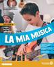 La mia musica. Per la Scuola media. Vol. A-B - Aldo Martinelli, Corrado Rollin - Libro Edizioni Scolastiche Bruno Mondadori 2023 | Libraccio.it