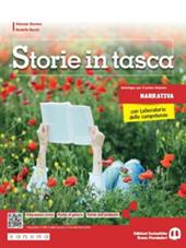 Storie in tasca. Narrativa. Con Laboratorio delle competenze. Con e-book. Con espansione online