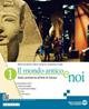 Il mondo antico e noi. Con e-book. Con espansione online. Vol. 1: Dalla preistoria all’età di Cesare - Maurizio Bettini, Mario Lentano, Donatella Puliga - Libro Edizioni Scolastiche Bruno Mondadori 2023 | Libraccio.it