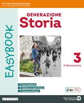 Generazione storia Easybook. Per la Scuola media. Con espansione online. Vol. 3: Il Novecento