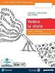 Vedere le storie. Leggere e comprendere con il Writing and Reading Workshop. Con e-book. Con espansione online - Linda Cavadini, Loretta De Martin, Agnese Pianigiani - Libro Edizioni Scolastiche Bruno Mondadori 2022 | Libraccio.it