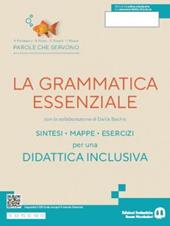 Parole che servono. La grammatica essenziale. Con e-book. Con espansione online