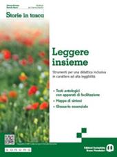 Storie in tasca. Leggere insieme. Strumenti per una didattica inclusiva. Con e-book. Con espansione online