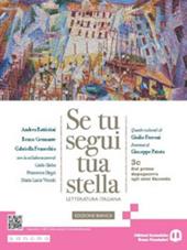 Se tu segui tua stella. Ediz. bianca. Con e-book. Con espansione online. Vol. 3C: Dal primo dopoguerra agli anni duemila