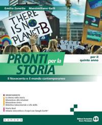 Pronti per la storia. Per il 5° anno delle Scuole superiori. Con e-book. Con espansione online. Vol. 3: Il Novecento e il mondo contemporaneo - Emilio Zanette, Massimiliano Galli - Libro Edizioni Scolastiche Bruno Mondadori 2024 | Libraccio.it