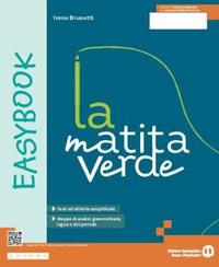 La matita verde. Easy. Con e-book. Con espansione online - Irene Brunetti - Libro Edizioni Scolastiche Bruno Mondadori 2023 | Libraccio.it