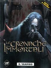 Il vampiro. Le cronache degli immortali. Vol. 2