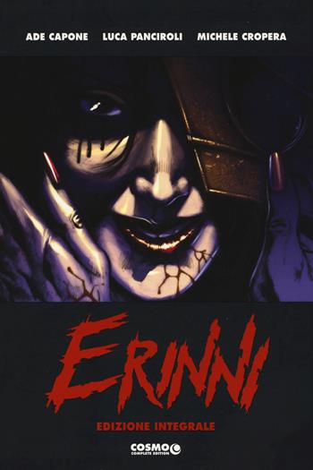 Erinni. Ediz. integrale - Ade Capone, Luca Panciroli, Michele Cropera - Libro Editoriale Cosmo 2015, Cosmo comics | Libraccio.it