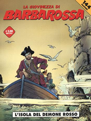 L' isola del demone rosso. La giovinezza di Barbarossa. Vol. 2 - Christian Perissin, Daniel Redondo - Libro Editoriale Cosmo 2015 | Libraccio.it