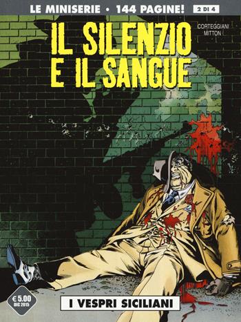 I vespri siciliani. Il silenzio e il sangue. Vol. 2 - François Corteggiani, Jean-Yves Mitton - Libro Editoriale Cosmo 2015 | Libraccio.it