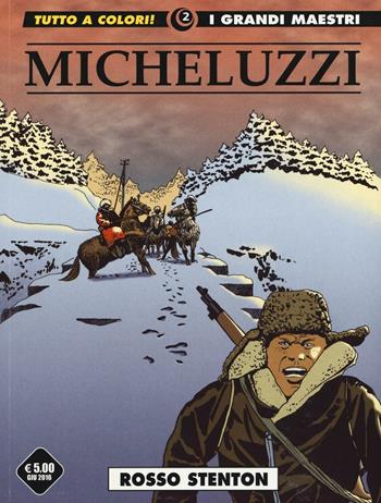 Rosso Stenton. Vol. 1 - Attilio Micheluzzi - Libro Editoriale Cosmo 2016, I grandi maestri | Libraccio.it