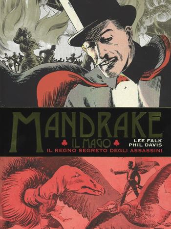 Mandrake. Le tavole domenicali. Vol. 1 - Lee Falk, Phil Davis - Libro Editoriale Cosmo 2016 | Libraccio.it