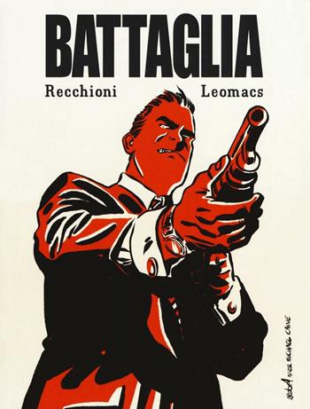 Il pio padre. Battaglia. Vol. 6 - Roberto Recchioni, Leomacs - Libro Editoriale Cosmo 2016 | Libraccio.it