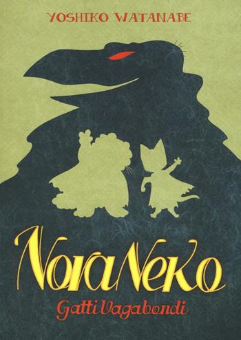 Gatti vagabondi. Nora Neko. Vol. 1 - Yoshiko Watanabe - Libro Editoriale Cosmo 2016, Cosmo comics | Libraccio.it