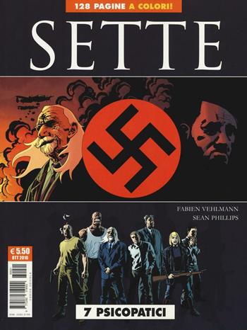 Sette: 7 psicopatici-7 ladri. Vol. 1 - Fabien Vehlmann, David Chauvel - Libro Editoriale Cosmo 2016 | Libraccio.it