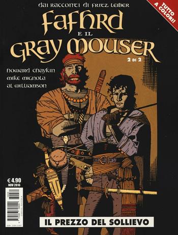 Il prezzo del sollievo. Fafhrd e il Gray Mouser. Vol. 2  - Libro Editoriale Cosmo 2016, Cosmo color | Libraccio.it
