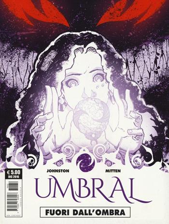 Fuori dall'ombra. Umbral. Vol. 1 - Antony Johnston - Libro Editoriale Cosmo 2016, Cosmo pocket | Libraccio.it