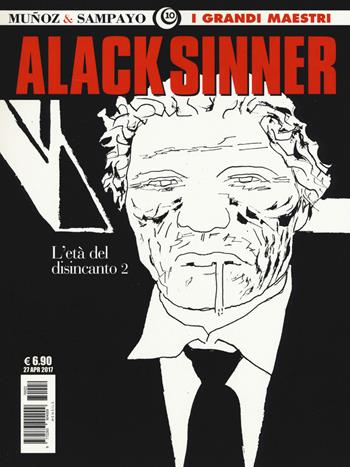 L' età del disincanto. Alack Sinner. Vol. 4 - José Muñoz, Carlos Sampayo - Libro Editoriale Cosmo 2017, I grandi maestri | Libraccio.it