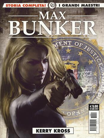 Kerry Kross - Max Bunker - Libro Editoriale Cosmo 2017, I grandi maestri | Libraccio.it