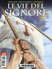 Le vie del Signore. Vol. 2: Il processo