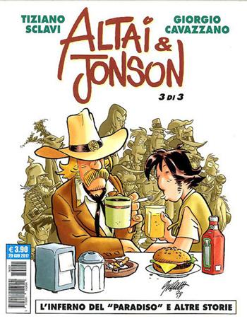 Altai & Jonson. Vol. 3 - Tiziano Sclavi, Giorgio Cavazzano - Libro Editoriale Cosmo 2017, Cosmo serie blu | Libraccio.it