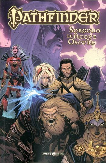 Pathfinder. Vol. 1: Sorgono le acque oscure. - Jim Zub - Libro Editoriale Cosmo 2017 | Libraccio.it