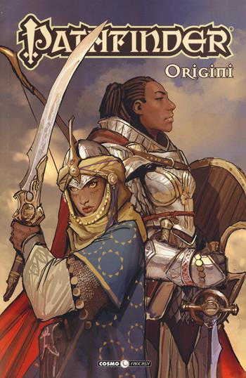 Pathfinder. Vol. 4: Origini. - Jim Zub - Libro Editoriale Cosmo 2017, Cosmo fantasy | Libraccio.it