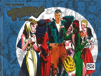 The complete Terry e i pirati. Vol. 3: 1939-1940 - Milton Caniff - Libro Editoriale Cosmo 2019, Cosmo books | Libraccio.it