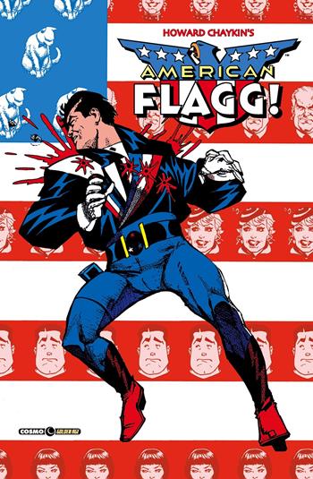 American flagg!. Vol. 4 - Howard Chaykin, Alan Moore - Libro Editoriale Cosmo 2019, Cosmo Golden age | Libraccio.it