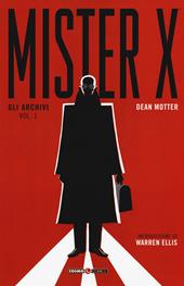 Gli archivi. Mister X. Vol. 1