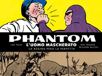 Phantom. L'uomo mascherato. Tavole domenicali. Vol. 3: 1945-1949. - Lee Falk, Ray Moore, Wilson McCoy - Libro Editoriale Cosmo 2019, Cosmo books | Libraccio.it