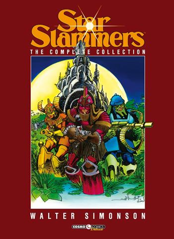 Star Slammers. The complete collection. Ediz. deluxe - Walter Simonson - Libro Editoriale Cosmo 2018, Cosmo comics | Libraccio.it
