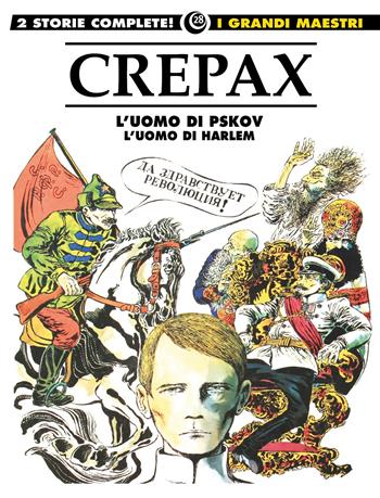 L'uomo di Pskov-L'uomo di Harlem - Guido Crepax - Libro Editoriale Cosmo 2018, I grandi maestri | Libraccio.it