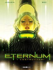 Eternum. Vol. 2: costruttori, I.