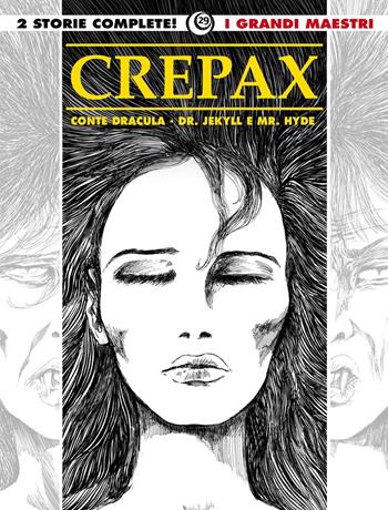 Conte Dracula-Dr. Jekyll e mr. Hyde - Guido Crepax - Libro Editoriale Cosmo 2018, I grandi maestri | Libraccio.it