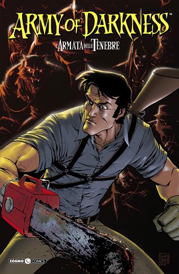 Army of darkness. L'armata delle tenebre. Vol. 3 - James Kuhoric, Mike Raicht, Kevin Sharpe - Libro Editoriale Cosmo 2019, Cosmo comics | Libraccio.it