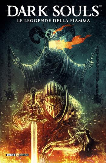 Dark Souls. Vol. 3: leggende della fiamma, Le. - George Mann, Tauriq Moosa, Dan Watters - Libro Editoriale Cosmo 2019, Cosmo fantasy | Libraccio.it