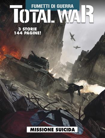 Total war. Vol. 2: Missione suicida  - Libro Editoriale Cosmo 2019, Cosmo serie gialla | Libraccio.it