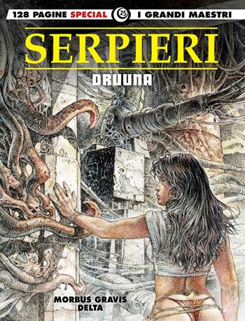 Druuna. Vol. 1: Morbus Gravis-Delta. - Paolo Eleuteri Serpieri, Alessio Schreiner - Libro Editoriale Cosmo 2019, I grandi maestri | Libraccio.it