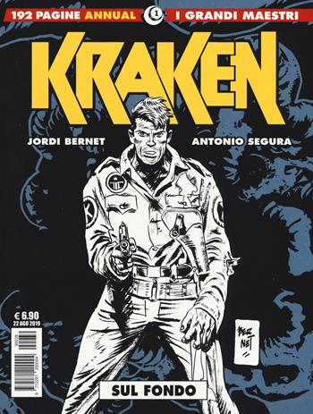 Sul fondo. Kraken - Antonio Segura - Libro Editoriale Cosmo 2019, I grandi maestri. Annual | Libraccio.it