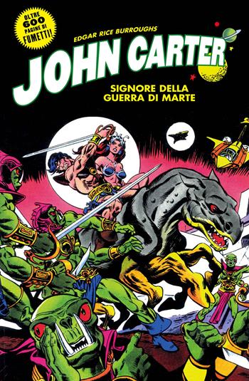 John Carter. Signore della guerra di Marte - Chris Claremont, Marv Wolfman - Libro Editoriale Cosmo 2020, Cosmo comics | Libraccio.it