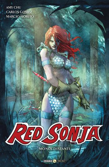 Red Sonja. Vol. 5: Mondi distanti - Amy Chu, Carlos E. Gomez - Libro Editoriale Cosmo 2020, Cosmo fantasy | Libraccio.it
