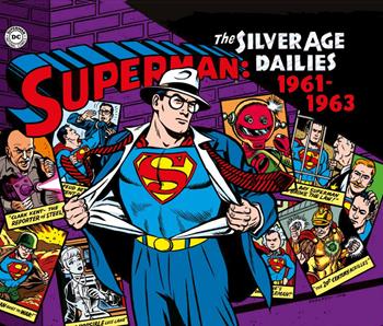 Superman: the Silver Age dailies. Le strisce quotidiane della Silver Age. Vol. 2: (1961-1963) - Jerry Siegel, Wayne Boring - Libro Editoriale Cosmo 2020, Cosmo books | Libraccio.it