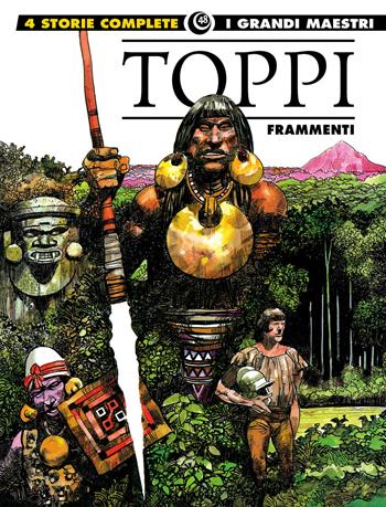 Frammenti - Sergio Toppi - Libro Editoriale Cosmo 2020, I grandi maestri | Libraccio.it